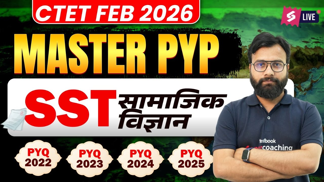 CTET 2026 | CTET SST Paper 2 Classes 2026 | Master PYQ SST (Social Science ) By Yogi Sir