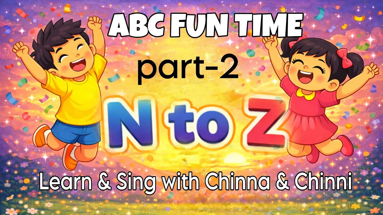 ABC Song N to Z Alphabet Song for Kids | ABC Learning Cartoon | Preschool Phonics| Episode 2