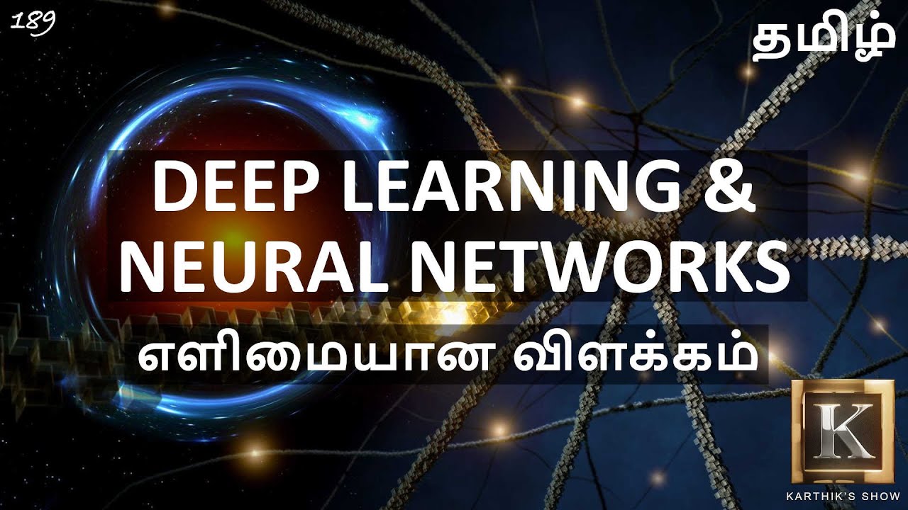 Deep Learning for Beginners in Tamil | How Neural Network Works? explained in Tamil | Karthik's Show