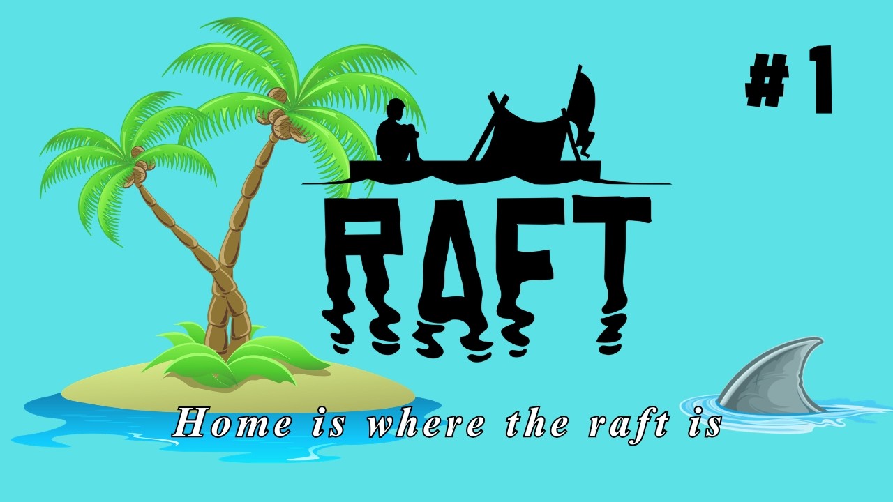 Raft - Terombang-ambing di tengah laut