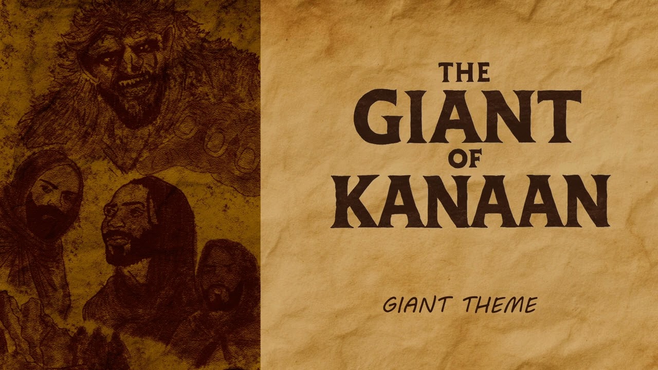 The Giant Of Kanaan OST: Giant Theme!