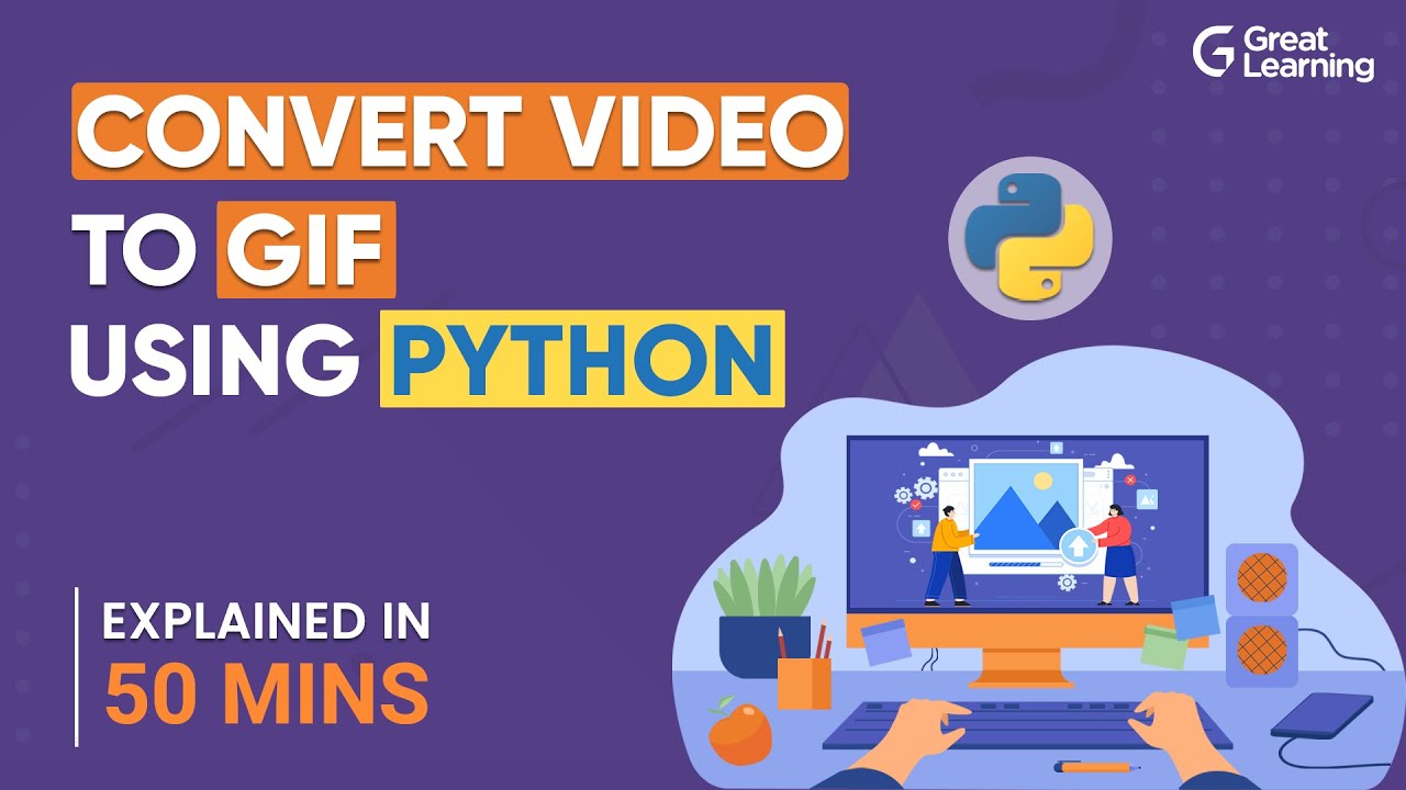 Convert Video to GIF using Python | Moviepy Python Tutorial | Great Learning