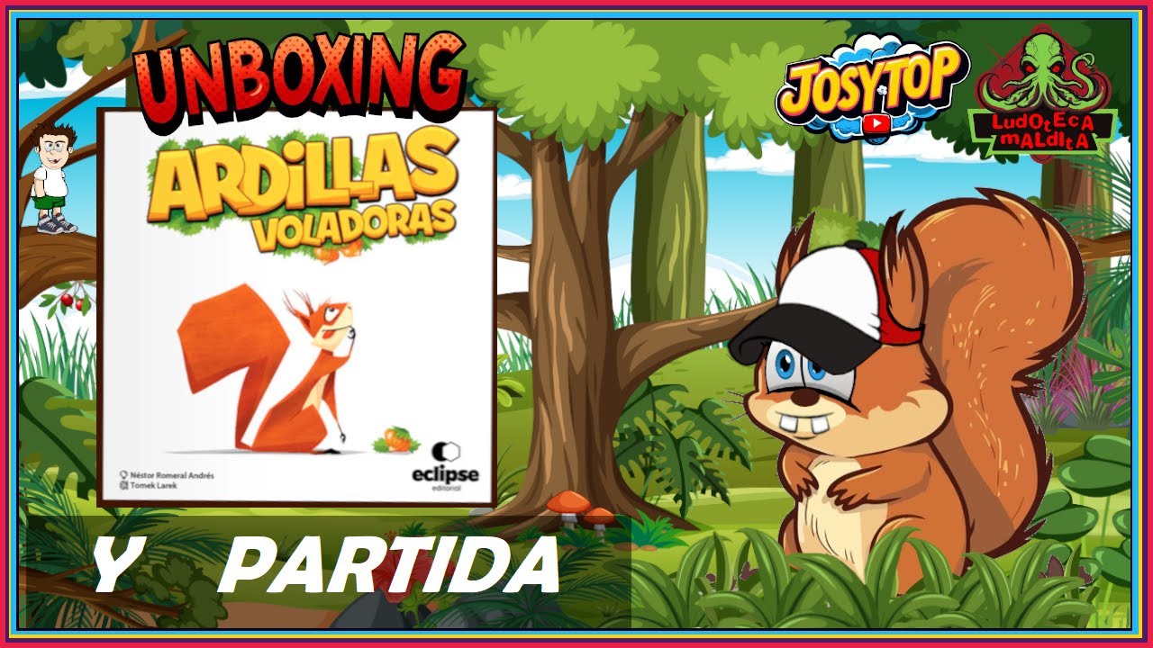 Ardillas Voladoras - Partida y Unboxing - colaboración con @ludotecamaldita
