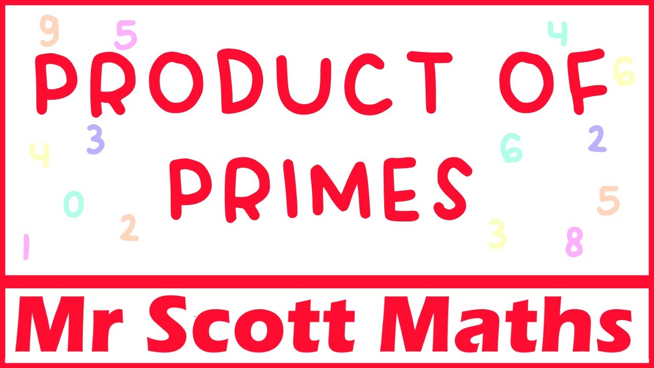 Product of Primes | How to Write Numbers as a Product of their Prime Factors | GCSE Maths