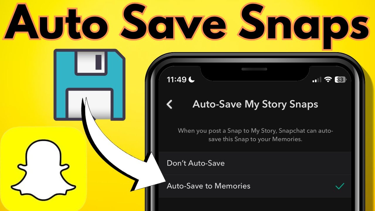 How To Auto Save Snaps On Snapchat