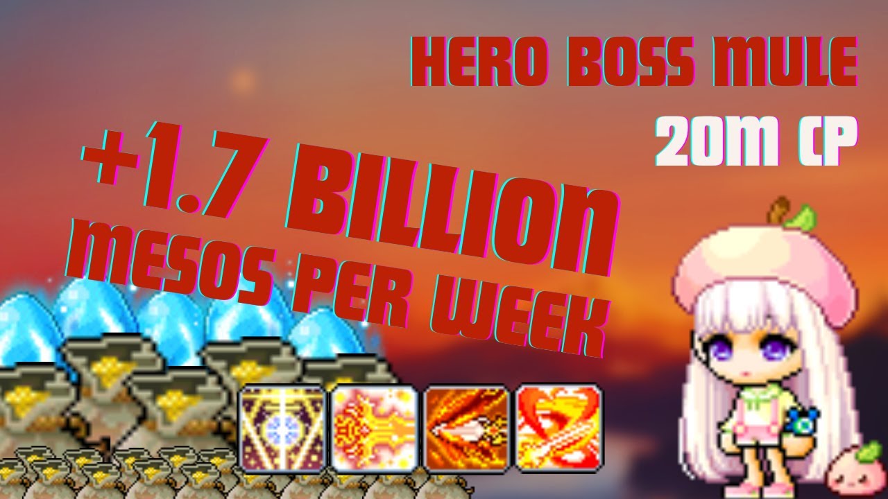 MapleStory Hero Boss Mule 1.7 BILLION MESO in 25 Minutes