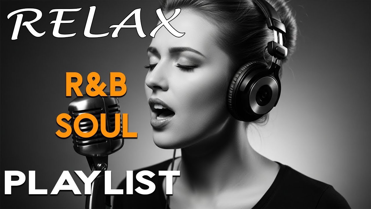 Soulful R&B Chill 🌙 Smooth Emotional Love Songs for Healing & Reflection