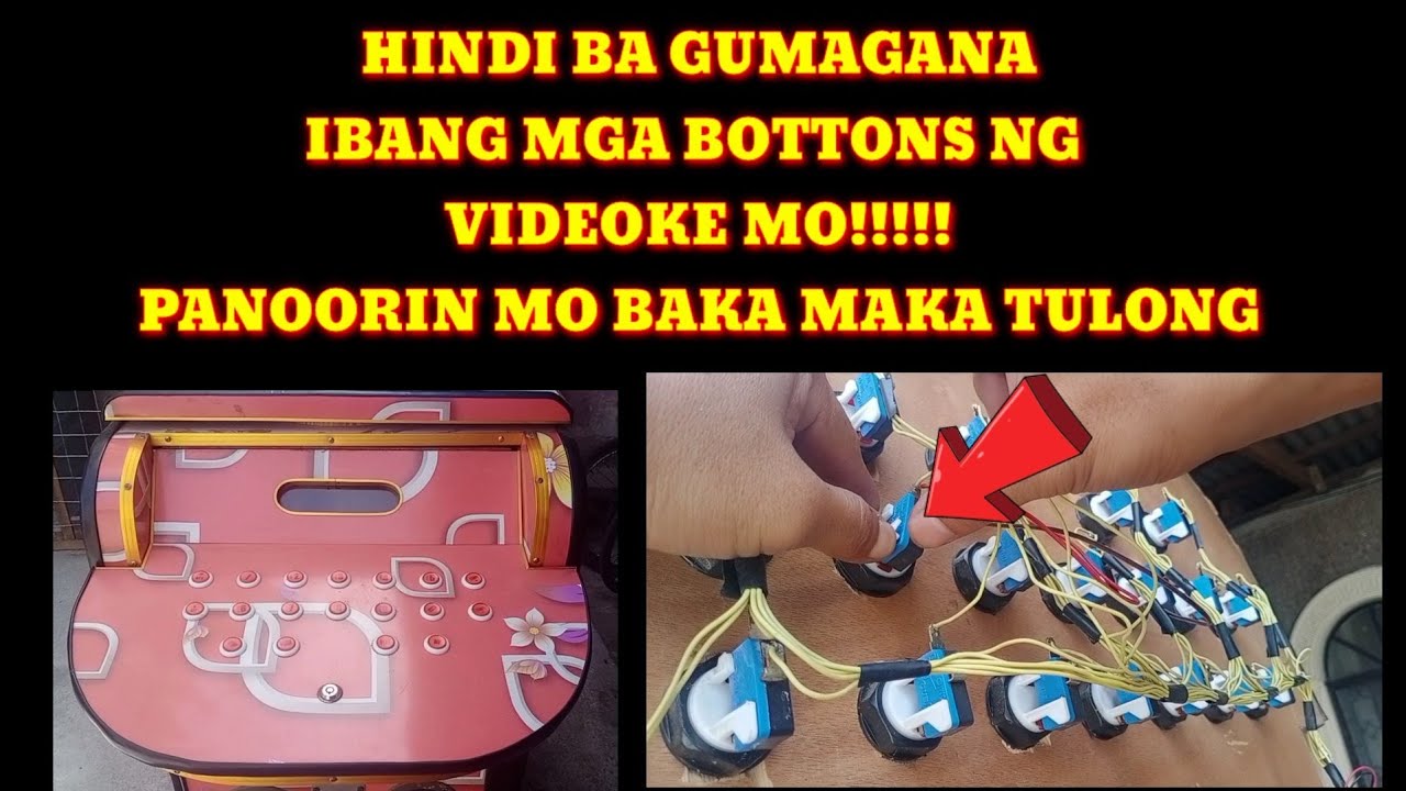 HOW TO REPAIR VIDEOKE BOTTONS NOT RESPONCE STEP BY STEP TUTORIAL
