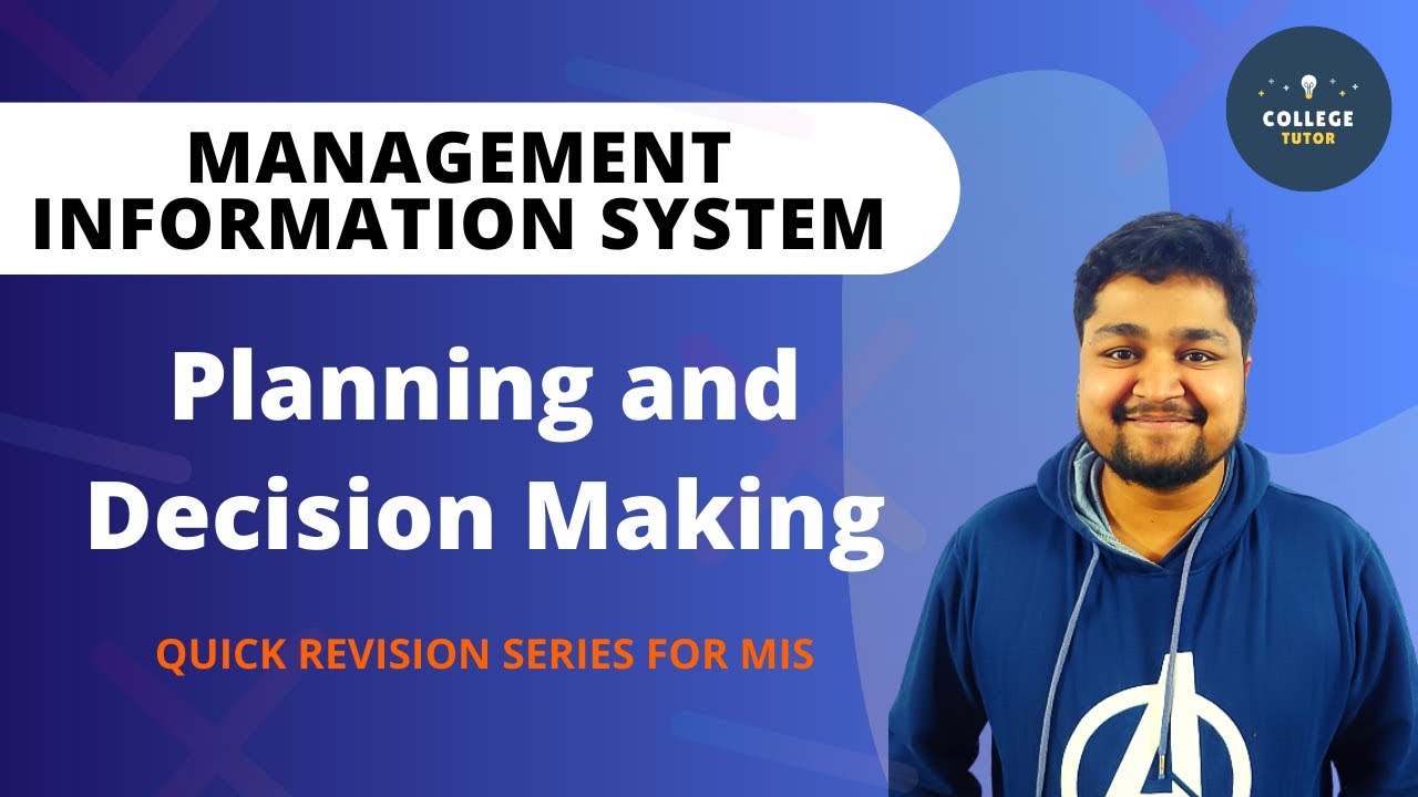 MIS Unit 2: Planning, Corporate Planning & Decision Making | BBA/BCom 2025