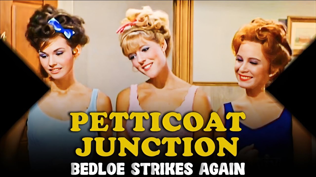 Petticoat Junction | Episode 10 | Bedloe Strikes Again