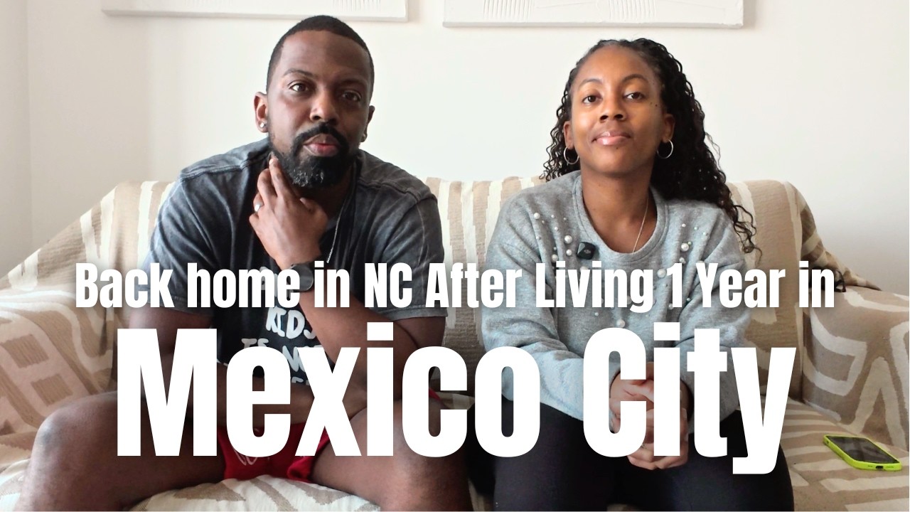 We Returned to NC After a Year in Mexico