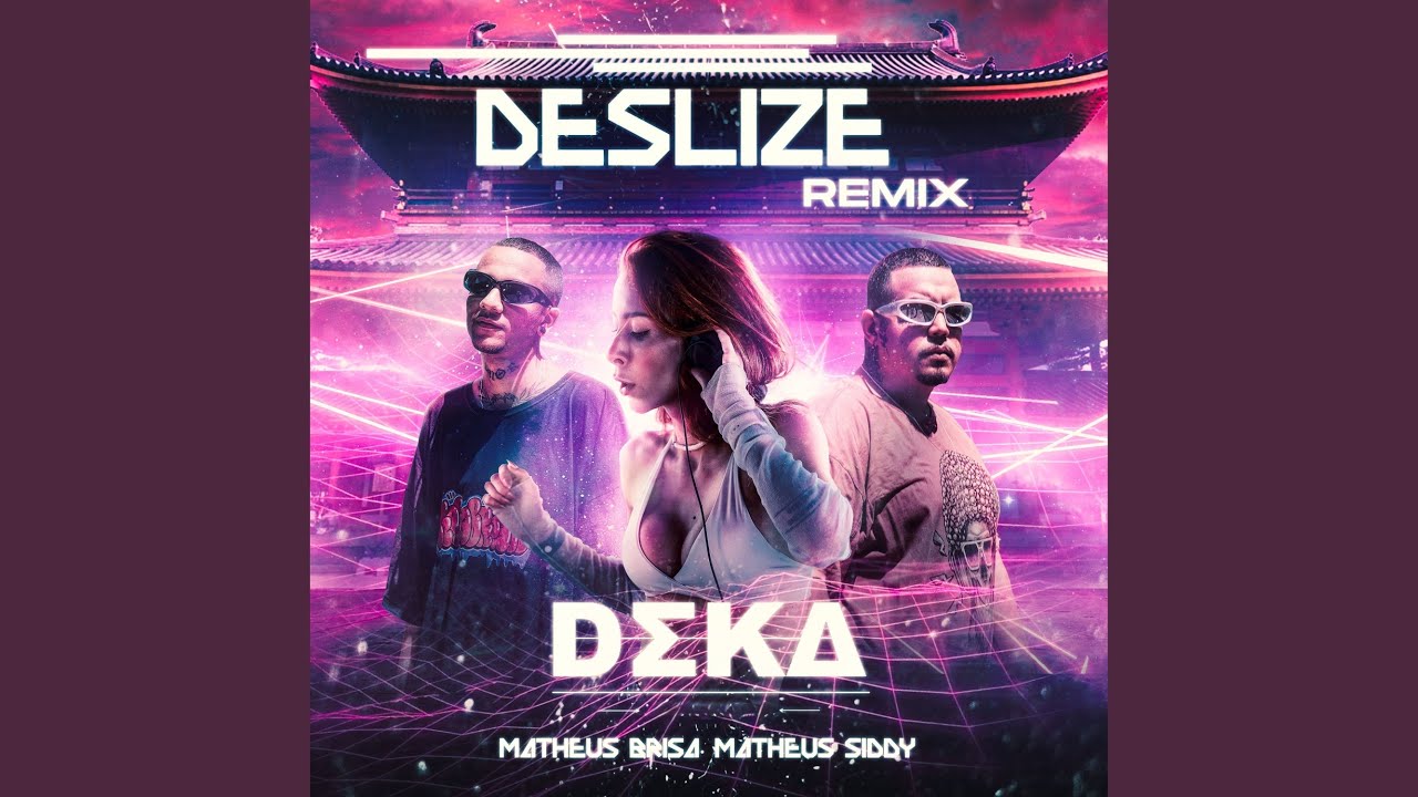 Deslize (Remix)