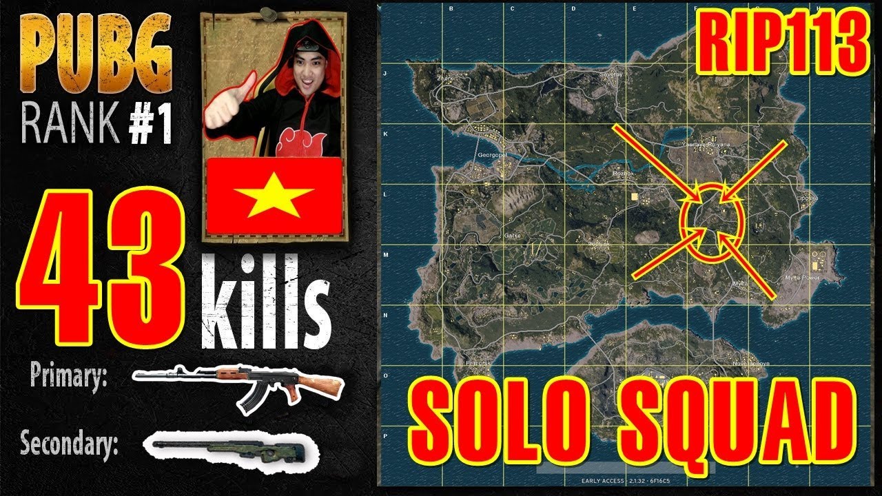 RIP113 PUBG RANK 1 | Phá kỷ lục thế giới | SOLO SQUAD 43 KILL PLAYERUNKNOWN'S BATTLEGROUNDS