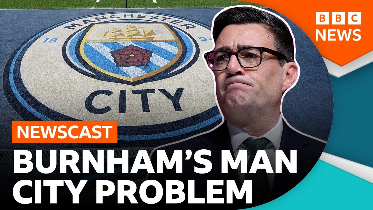 Why UK Prime Minister Andy Burnham's about-turn on Manchester City matters | BBC Newscast
