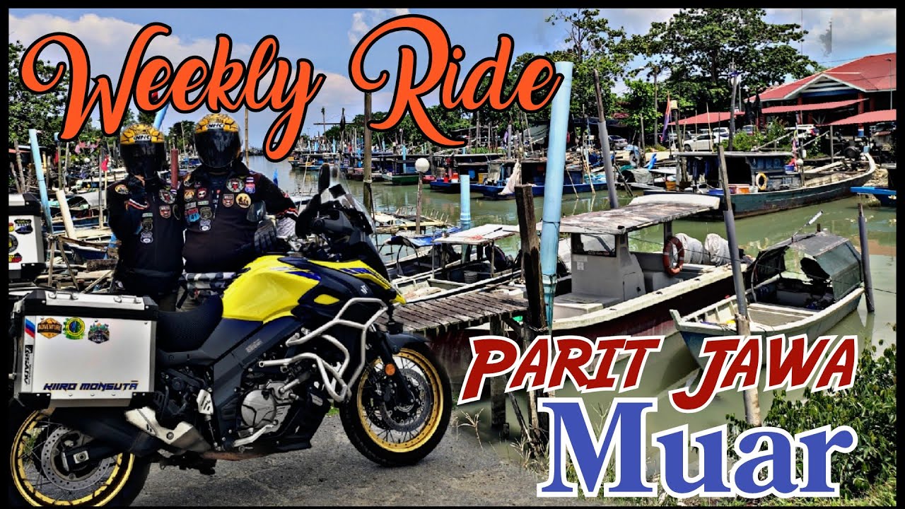 #44 Weekly Ride: Muar | Parit Jawa | Johor | Couple Ride |