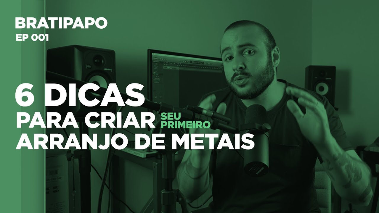6 dicas para o seu primeiro ARRANJO DE METAIS 🎷🎺 Bratipapo