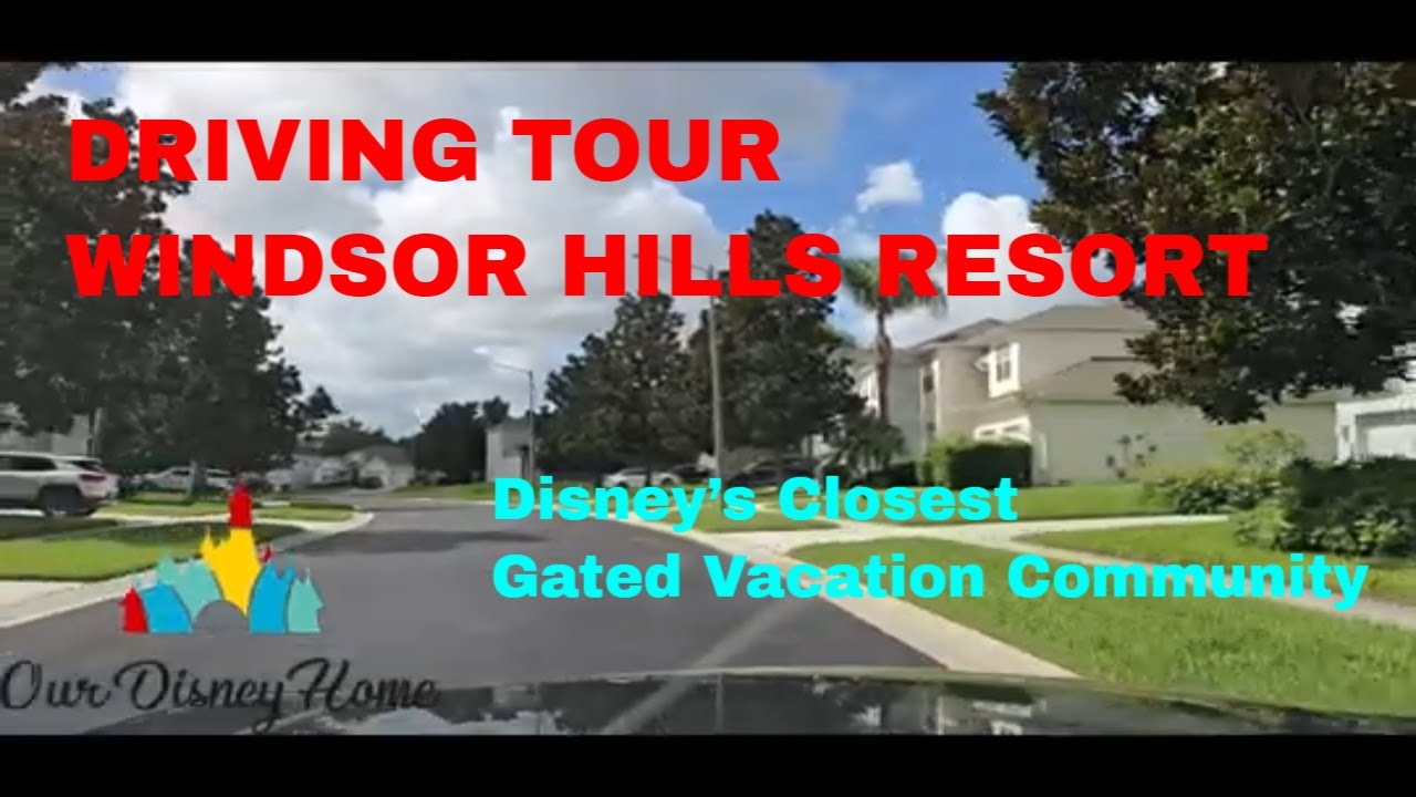 🏰 Driving Tour of Windsor Hills Resort | Exclusive Gated Community Next to Disney World