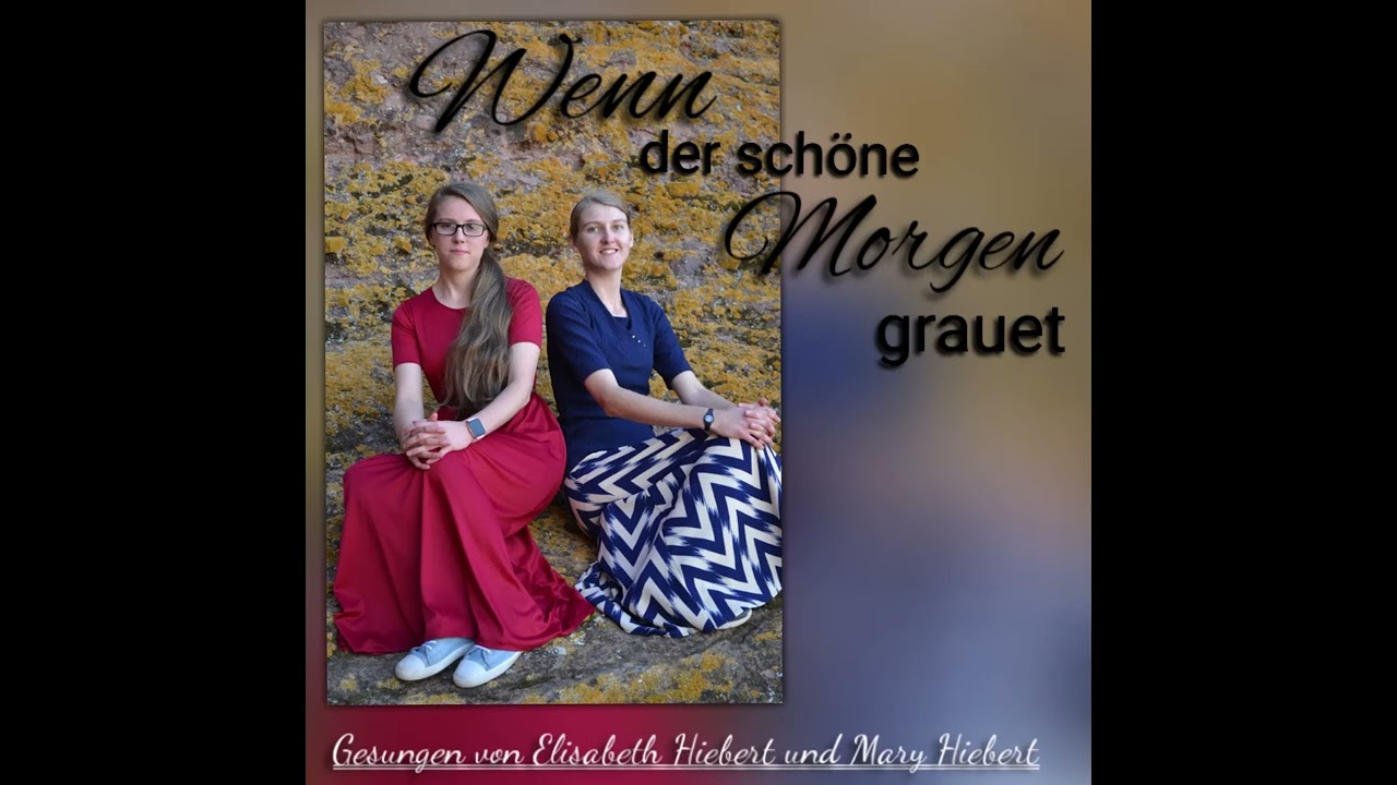 Wenn Der Schöne Morgen Grauet