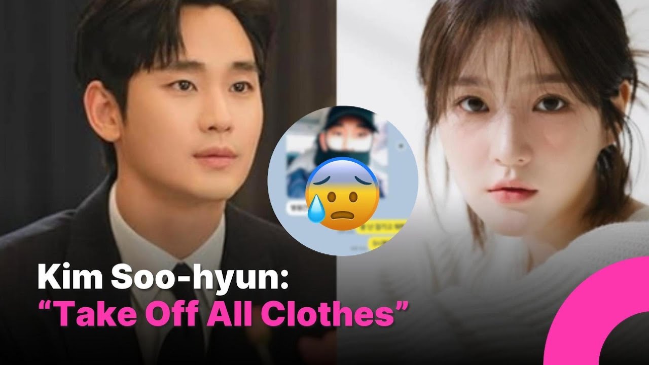 More Messages from Kim Soo-hyun to 17-Year-Old Kim Sae-ron Revealed: &ldquo;T*ke Off All Clothes&rdquo;
