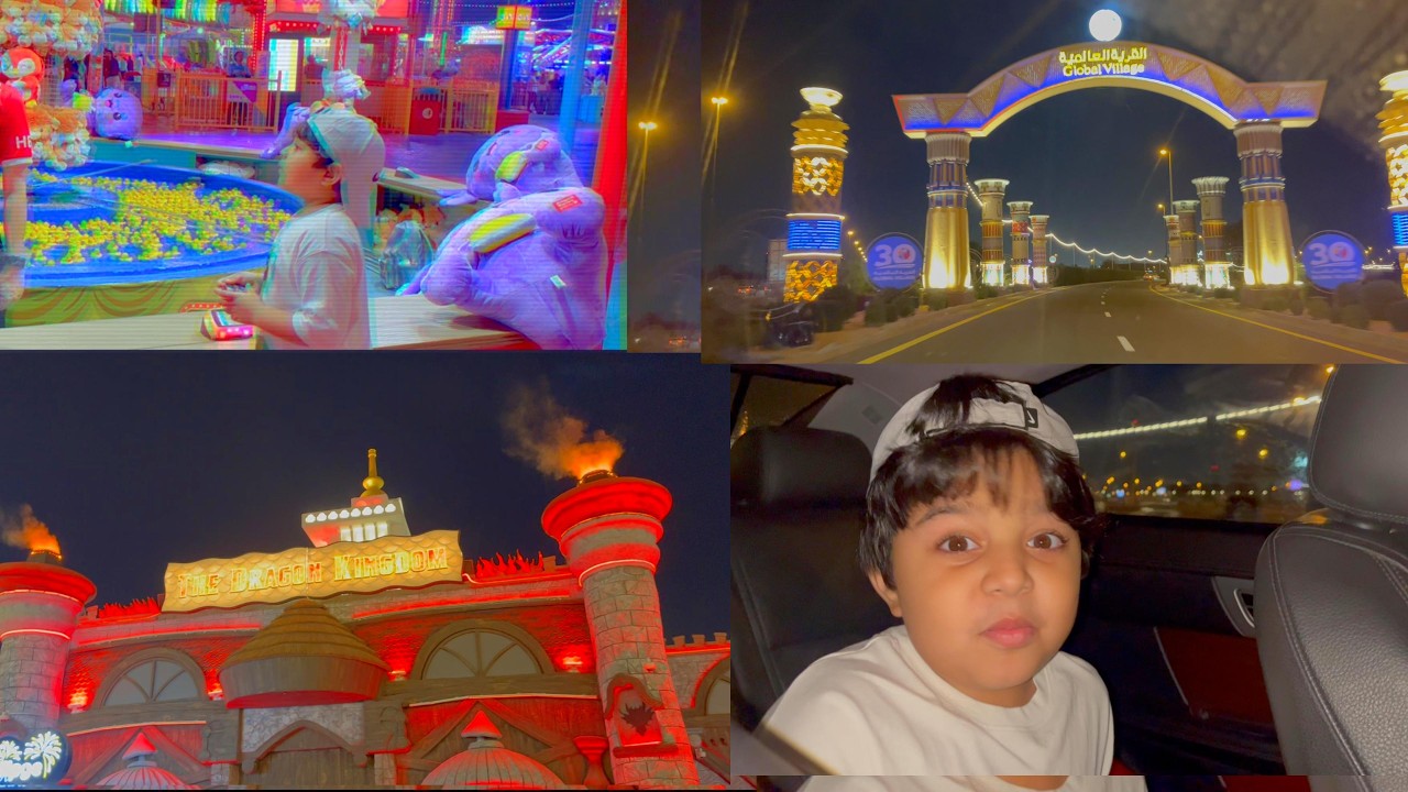 VISIT TO GLOBAL VILLAGE- DUBAI, UAE