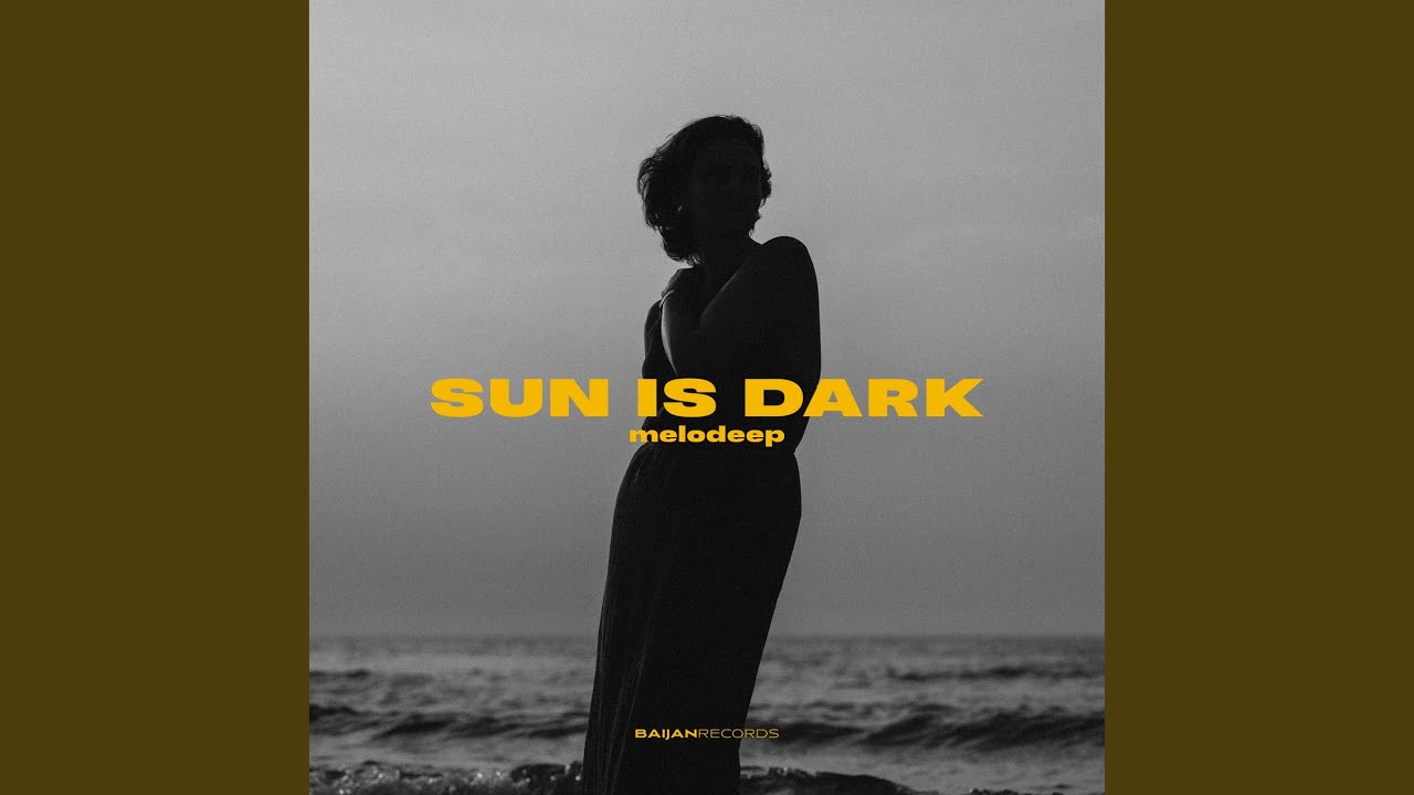 Sun Is Dark