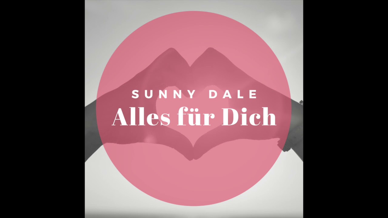 Wunderschönes Hochzeitslied: Alles für Dich  - Sunny Dale