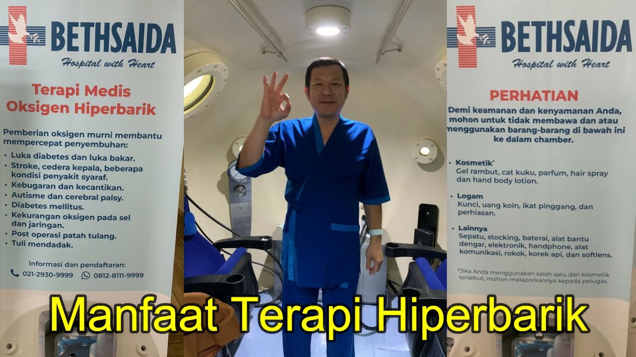 Hyperbaric Oxygen Theraphy‼️Bethsaida Hospital Serpong‼️Manfaat dari Terapi Medis Oksigen Hiperbarik