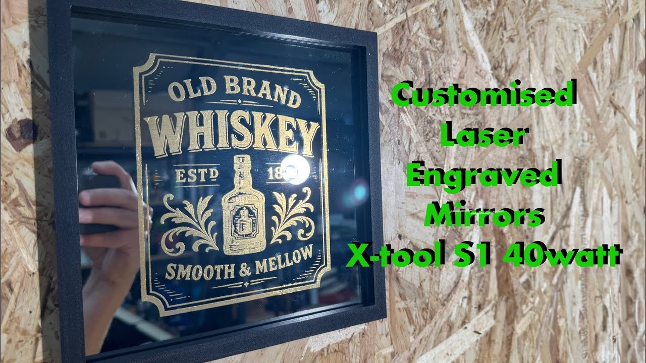 Create customised laser engraved mirrors on the X-tool S1 40watt diode laser