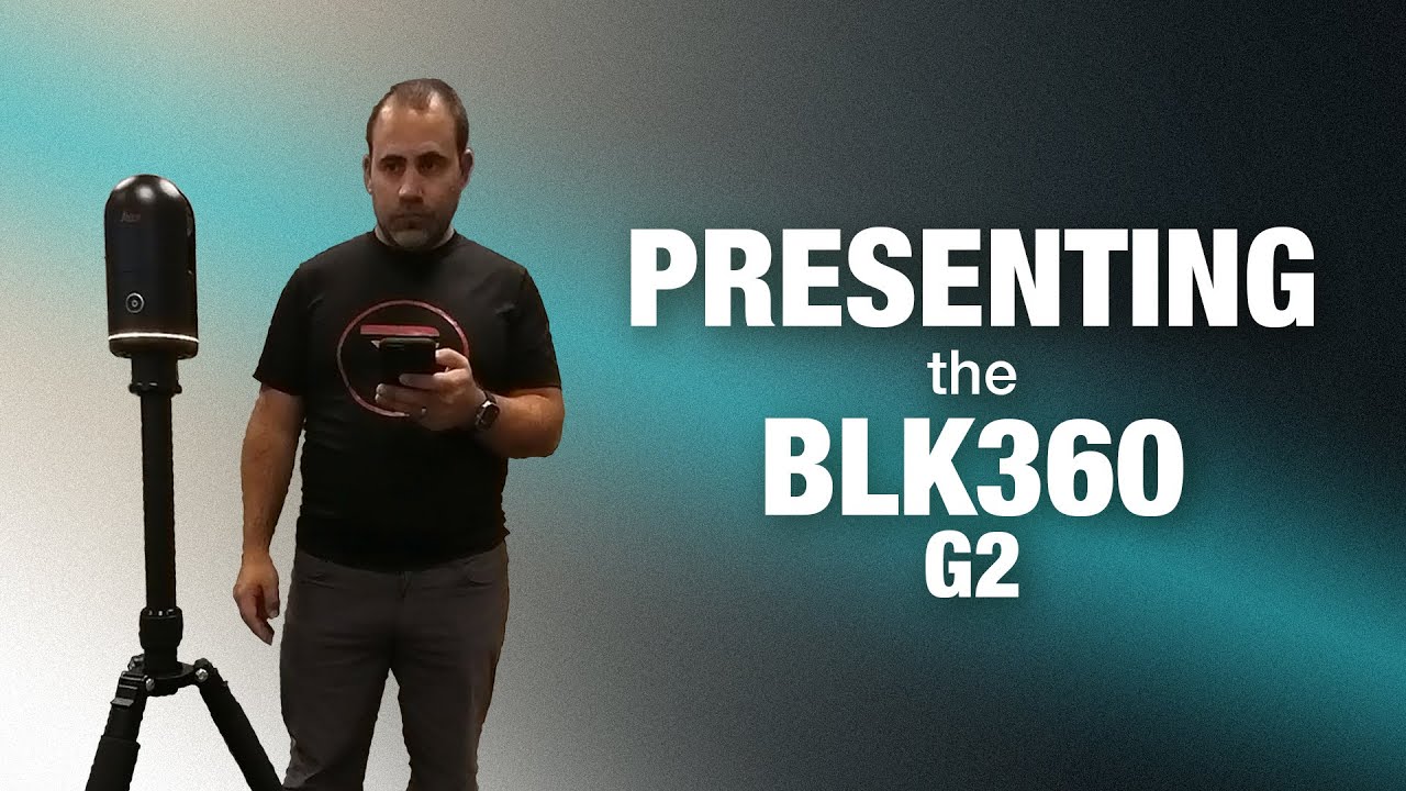 PRESENTING the BLK360