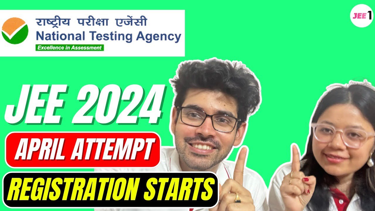 🚨🚨 JEE 2024: APRIL Registration STARTS But…Know this #iit #jee #jee2024