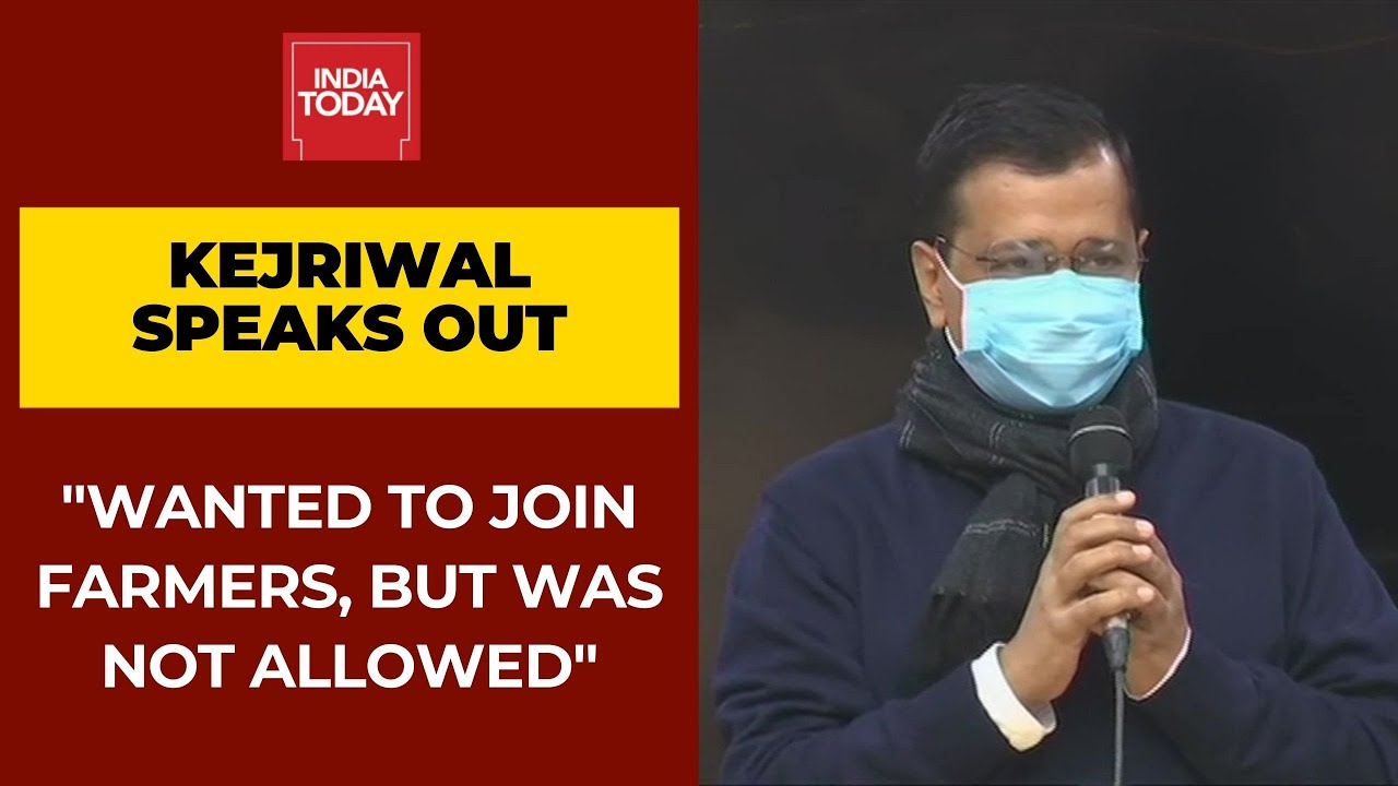 Arvind Kejriwal On House Arrest; I wanted To Join Farmers At The Border, But Was Not Allowed To Go