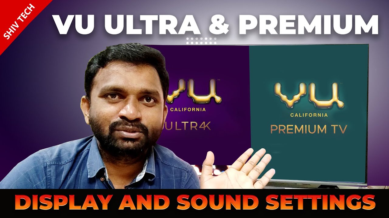 Display & Sound Settings VU 4K Premium & VU 4K Ultra TV in Telugu