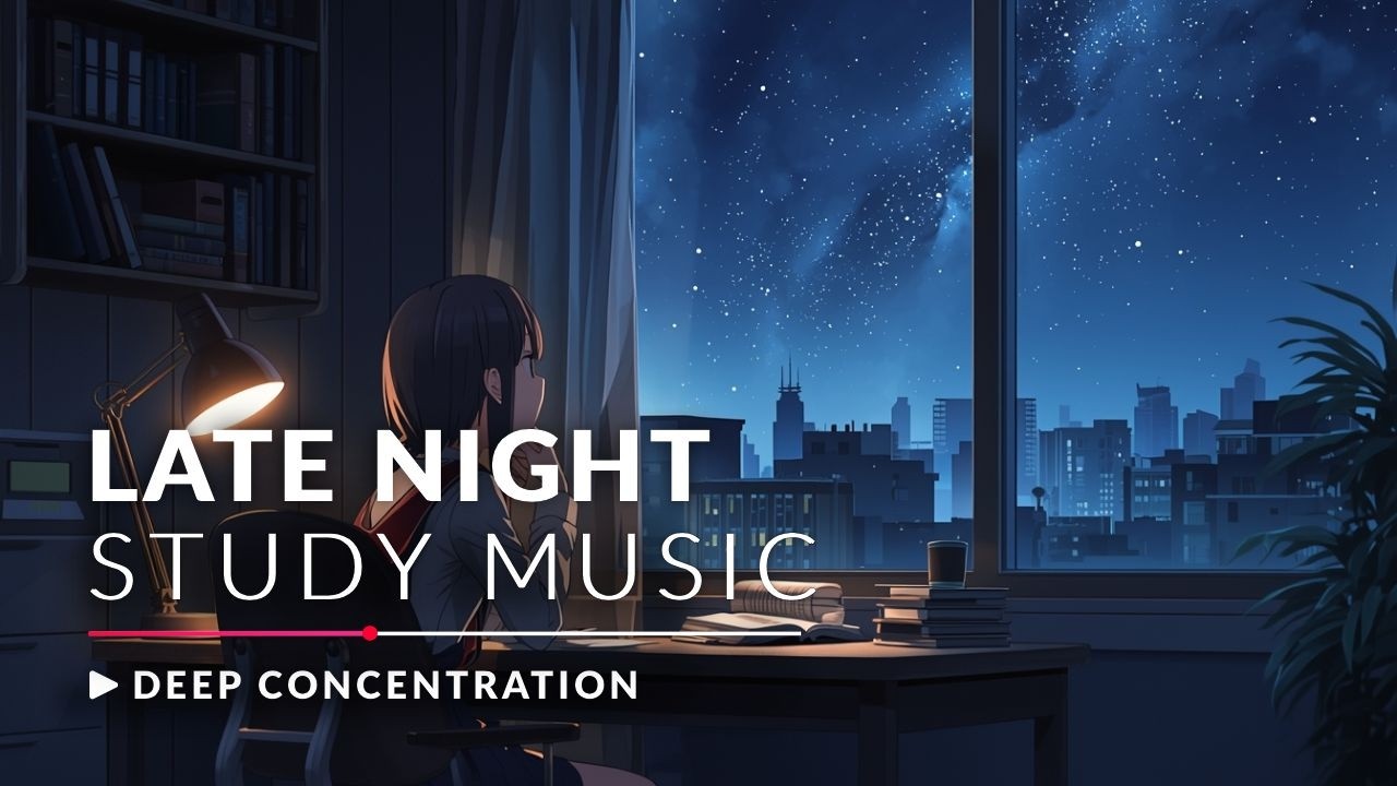 🌙 Late Night Study Music – Calm Ambient for Deep Concentration