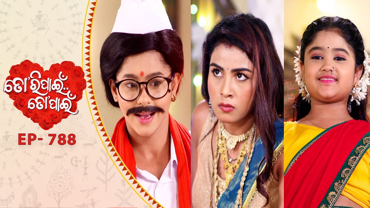 Tori Pain To Pain  | FULL EP - 788 | 8th Nov 2025 | Odia Serial |  Tarang TV | Tarang Plus
