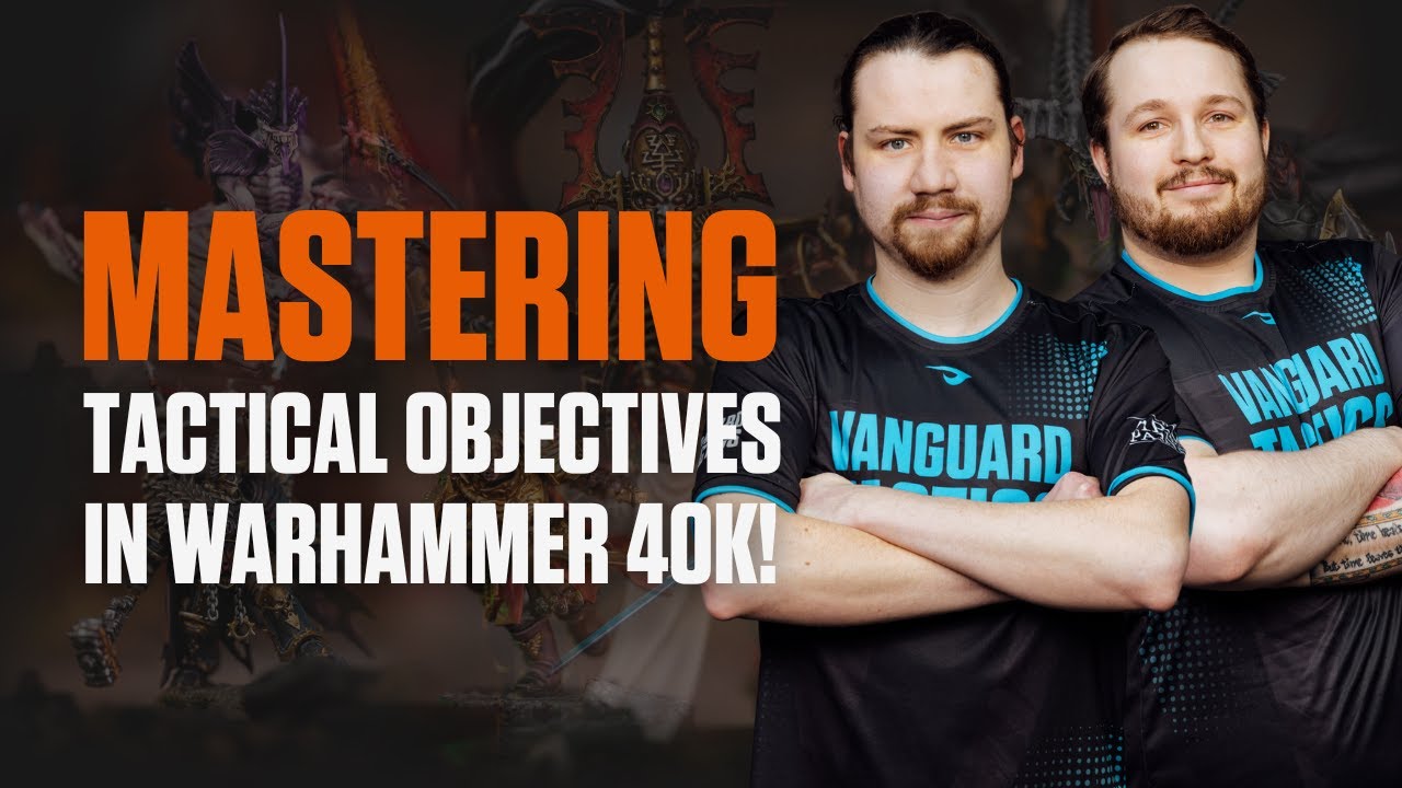 Getting the Most from Tactical Objectives in 10th Edition 40K