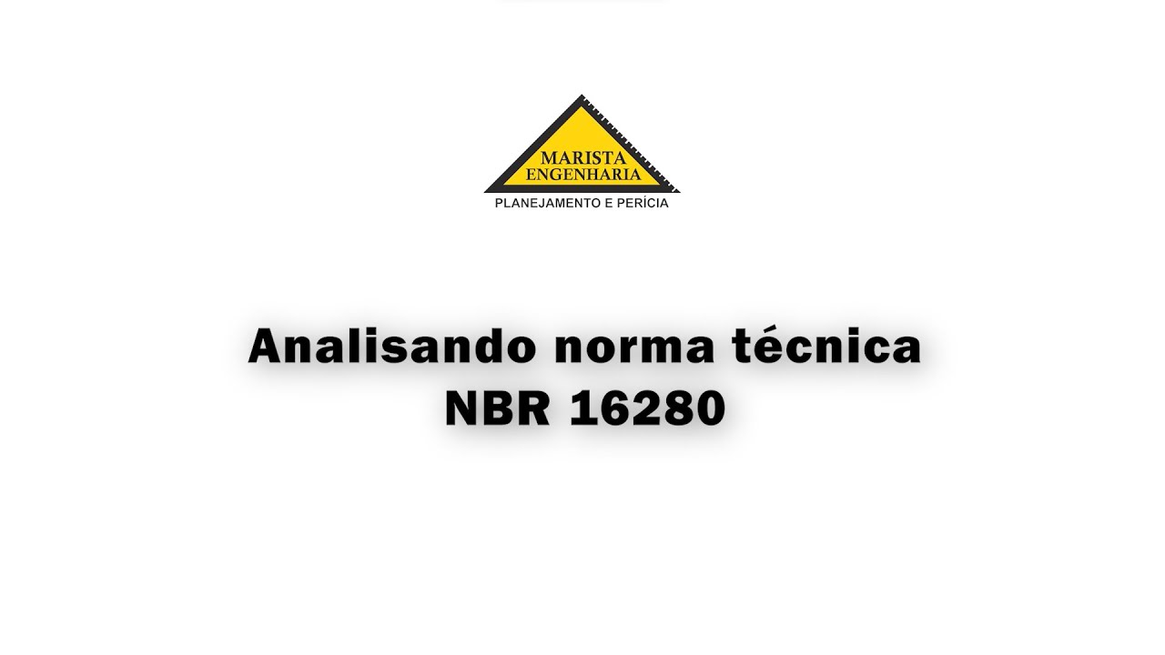 Reforma em Edificações (NBR 16280/ABNT)