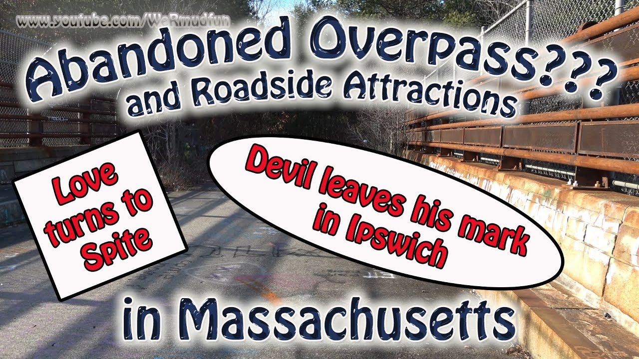 Abandoned Overpass - Massachusetts Roadside Attractions