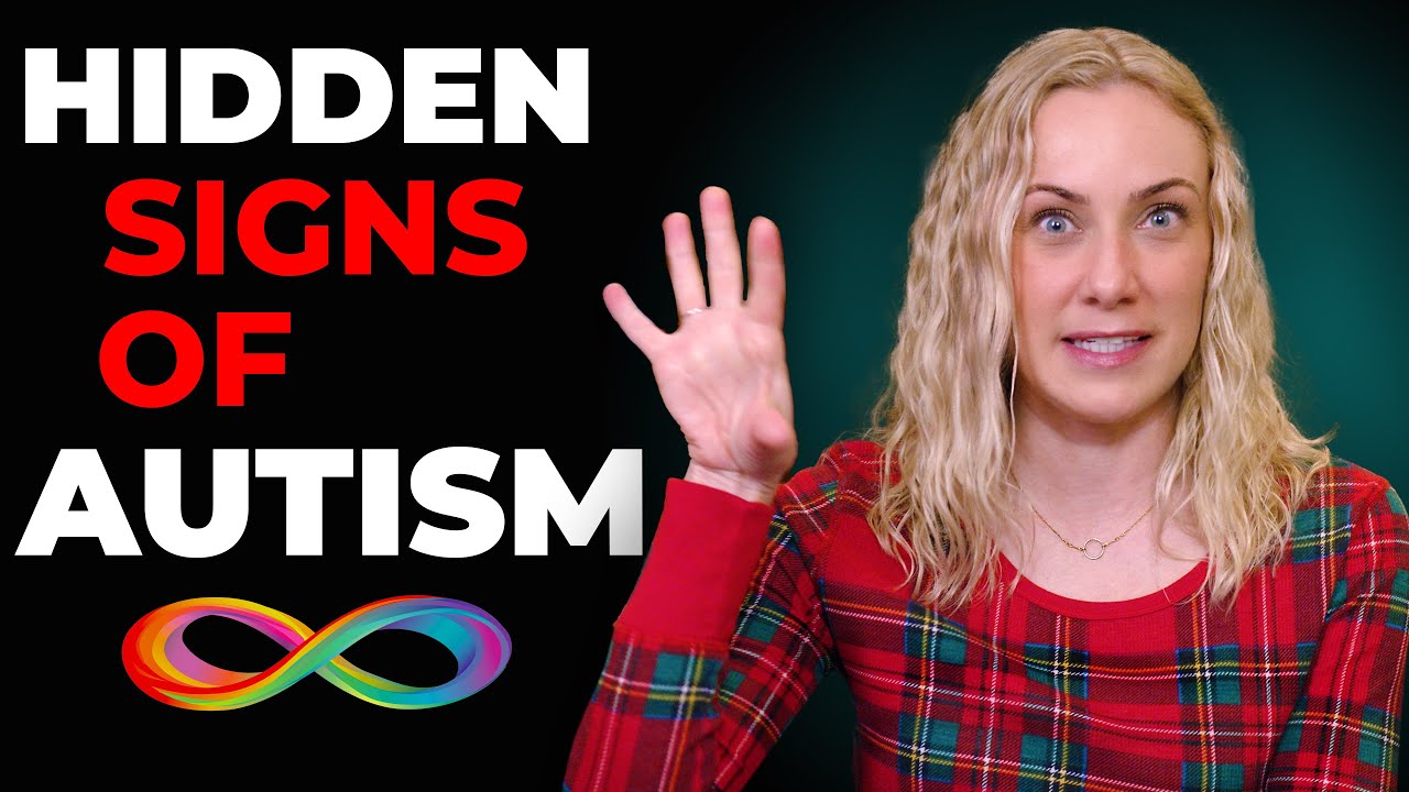 5 Hidden Signs of Autism
