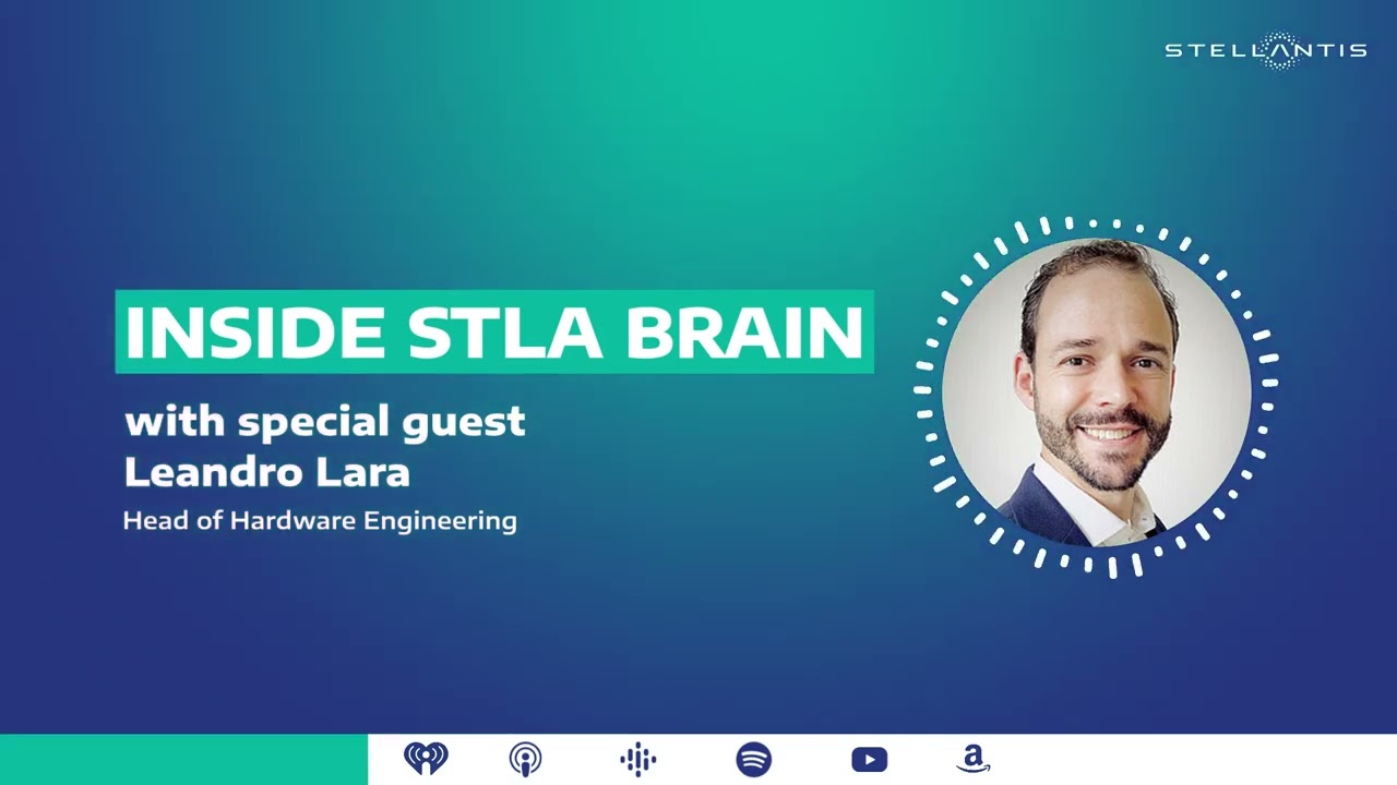 Stellantis Tech & AI Podcast | Ep.15 &ndash; Inside STLA Brain