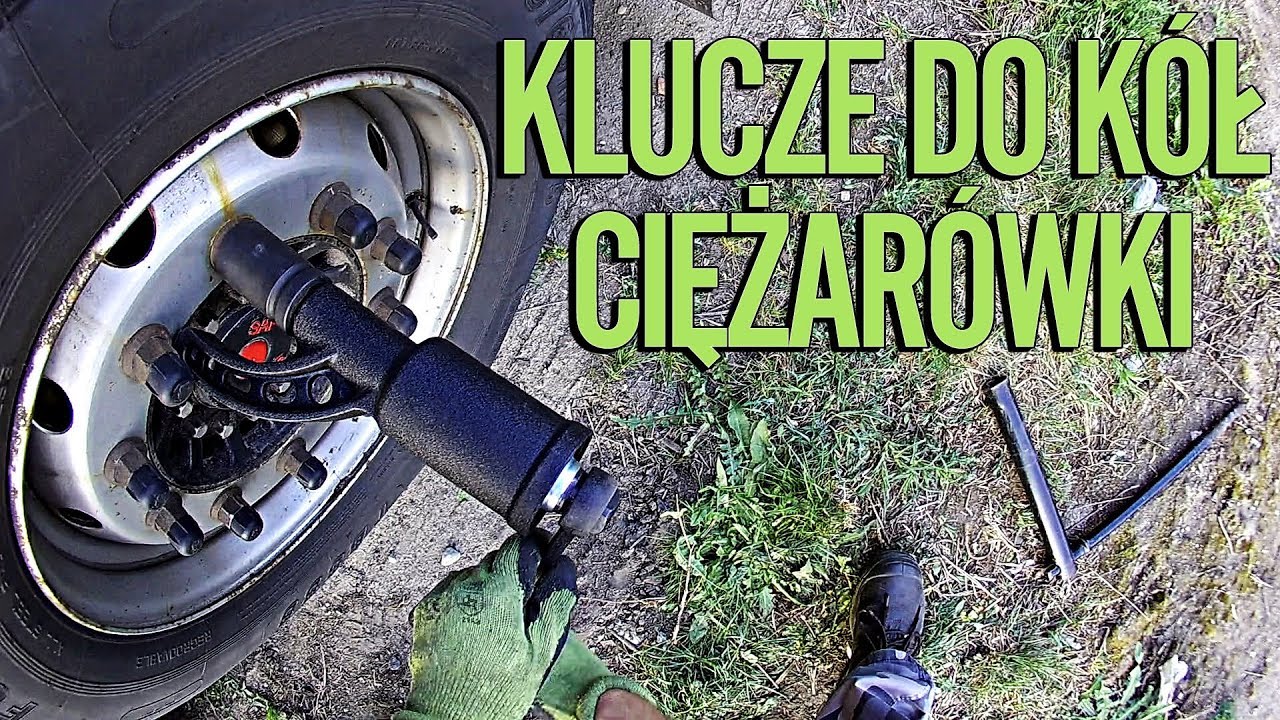 Klucze do kół ciężarówki | KrychuTIR™