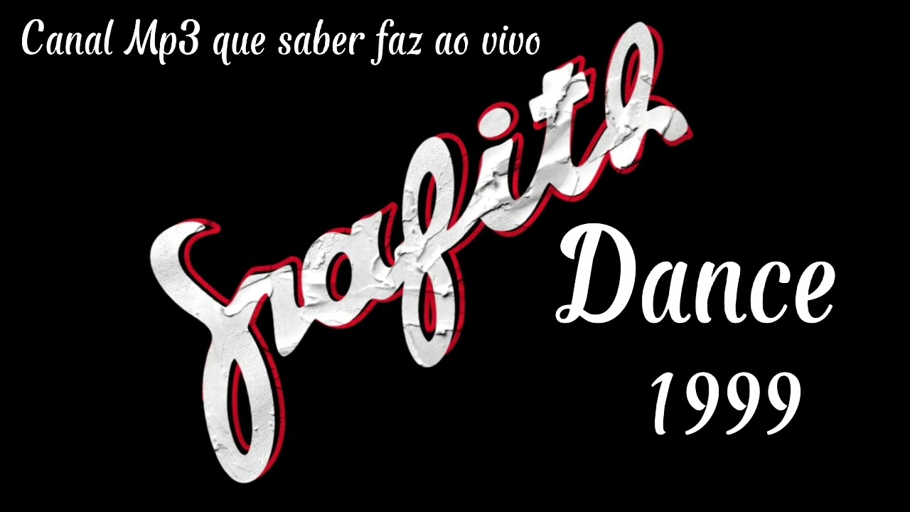 BANDA GRAFITH  DANCE 1999