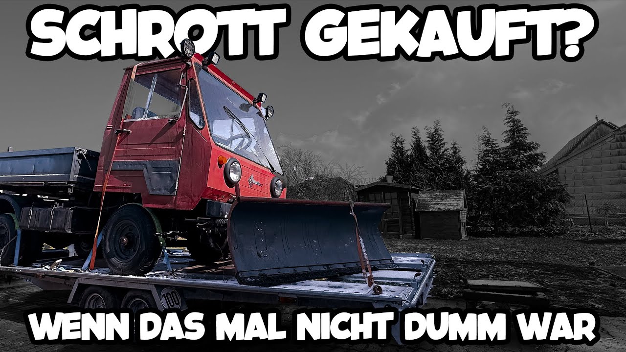 Schrott Gekauft? Multicar M25 mit Schiebeschild