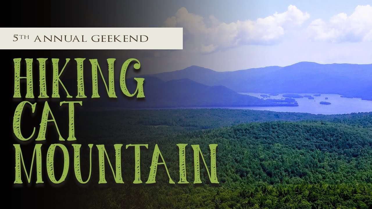 Hiking Cat Mountain | Lake George 12ster | Geekend 2019