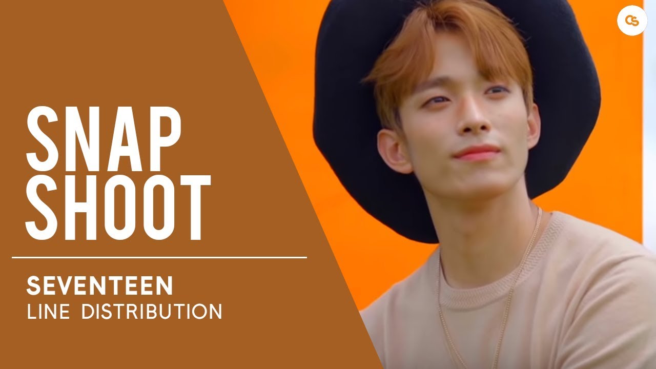 SEVENTEEN (세븐틴) Snap Shoot // Line Distribution
