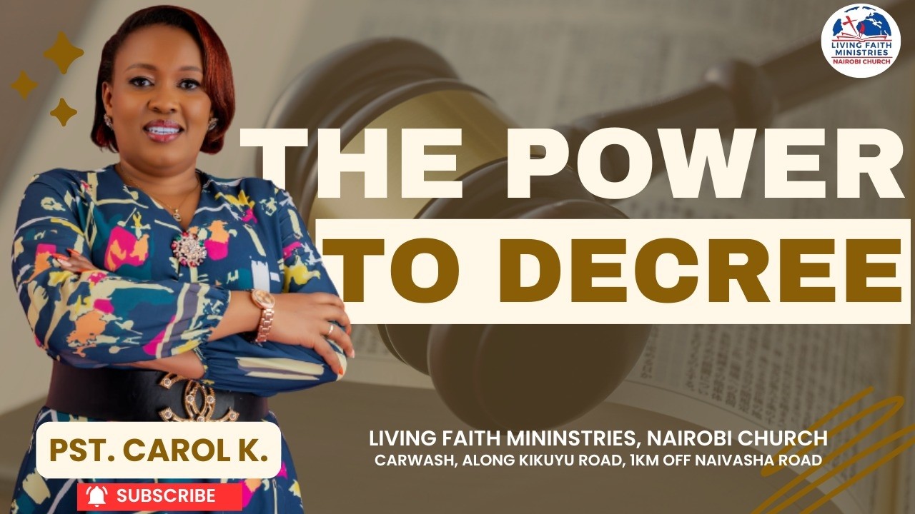 The Power To DECREE ||  Pst. Carol K. || LFM Nairobi Church || 1st March 2026