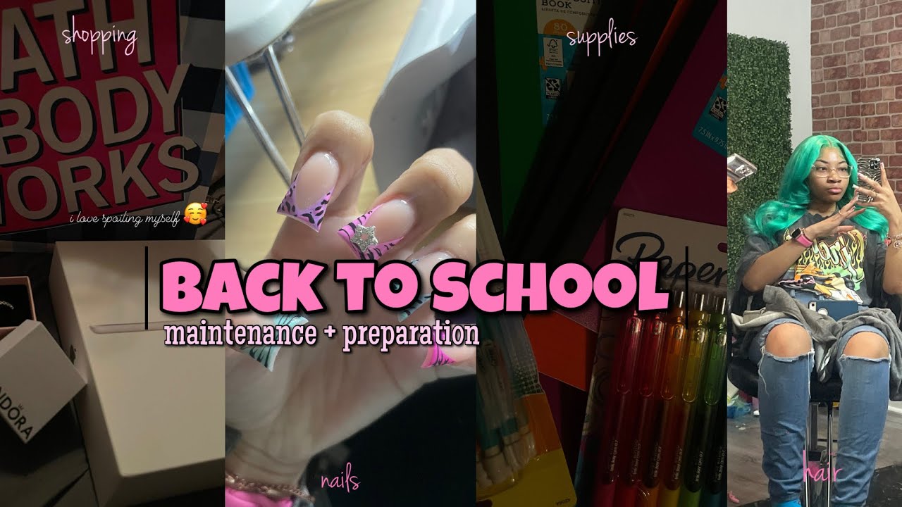Back to School preparation 2023 | hair, nails, lashes + more