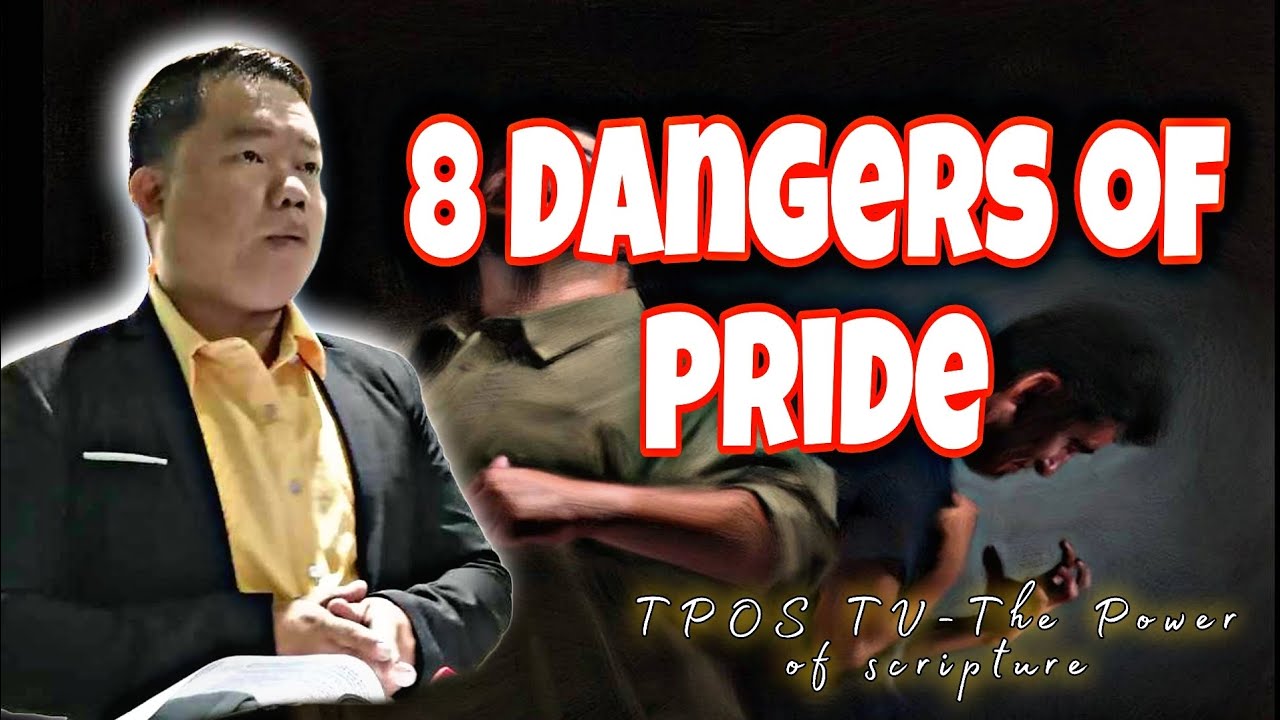 8 Dangers of Pride / Tagalog Sermon