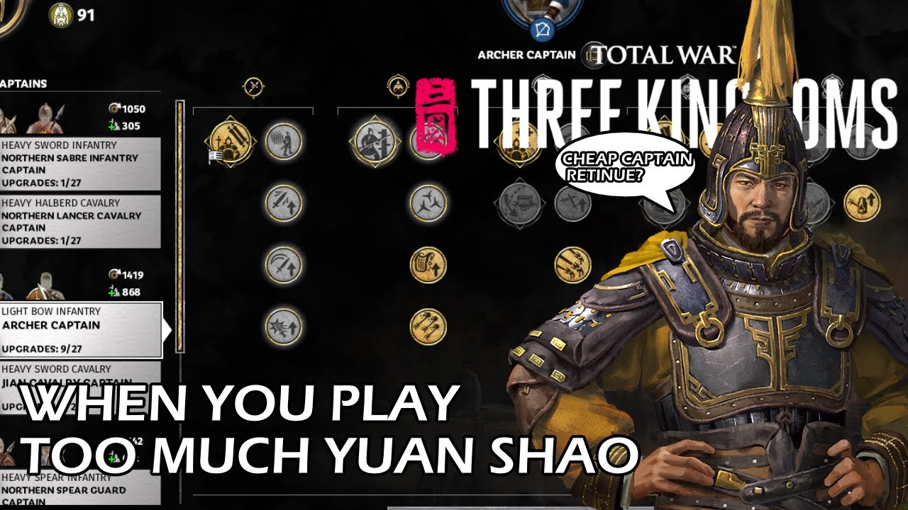 How to Get Very Cheap Captain Retinues as Yuan Shao | Total War: Three Kingdoms