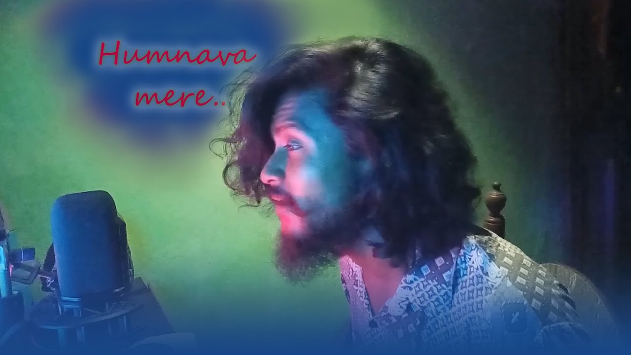 Humnava mere cover by #mr90s
