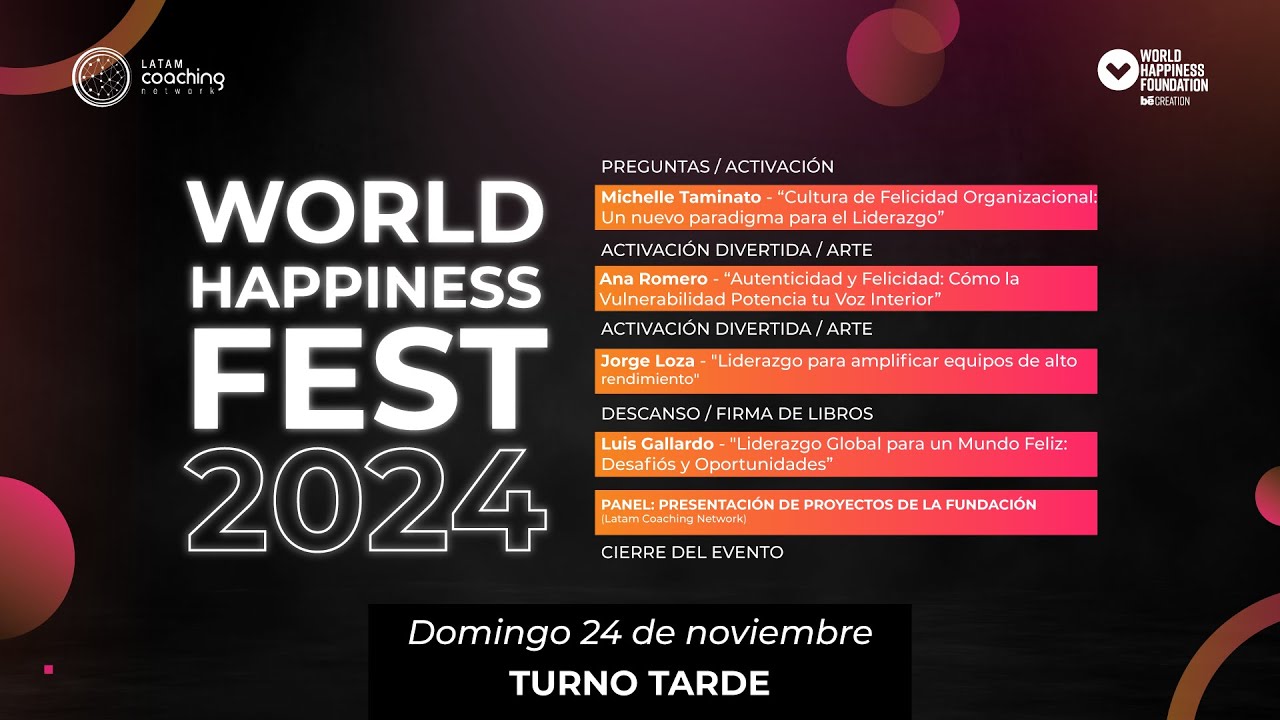 WORLD HAPPINESS FEST 2024 LATAM  24 NOV |